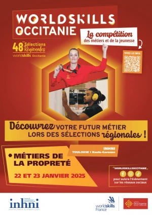 Affiche Les Worldskills Occitanie, découvrez les "METIERS DE LA PROPRETE" en action !