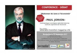 Affiche Conférence-débat avec Paul Jorion :"Changeons l'économie, pour redonner du sens !"