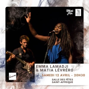 Affiche Duo Emma Lamadji et Matia Lévréro | Matyemah