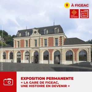 Affiche EXPOSITION : LA GARE DE FIGEAC, UNE HISTOIRE EN DEVENIR 