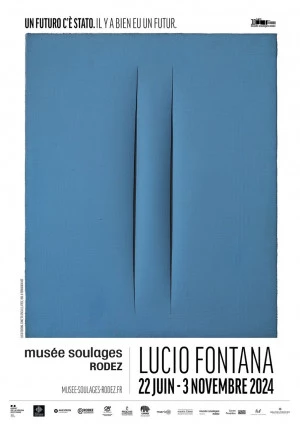Affiche Exposition temporaire / Lucio Fontana. Un futuro c'è stato. Il y a bien un futur