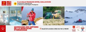 Affiche Quinzaine des métiers de la Montagne Pyrénéenne à Saillagouse : découvrez la pluri-activité des métiers et leurs formations 