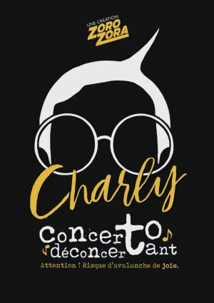 Affiche Charly, concerto déconcertant