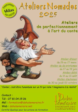 Affiche Les Ateliers Nomades : stages de perfectionnement à l'art du conte