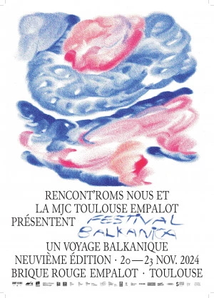 Affiche Festival Balkanica - un voyage balkanique / 9e édition