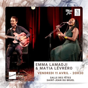 Affiche Duo Emma Lamadji et Matia Lévréro | Matyemah