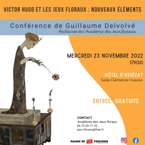 Affiche Conférence "Victor Hugo et les Jeux floraux : nouveaux éléments"