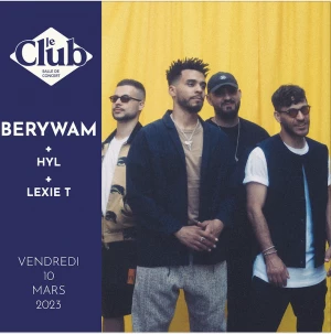 Affiche Yo Festival : BERYWAM + HYL + LEXIE T