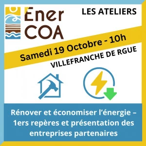 Affiche Les Rdv Economie d'Energie d'Enercoa - Atelier-visite : Rénover et économiser l'énergie