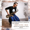 Concert | Sylvain Rifflet Quartet | Aux Anges Le 26 avr 2025